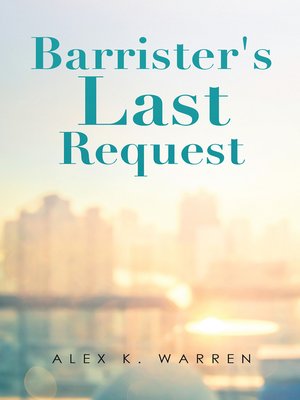 cover image of Barrister's Last Request